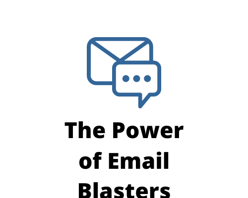 The Power of Email Blasters