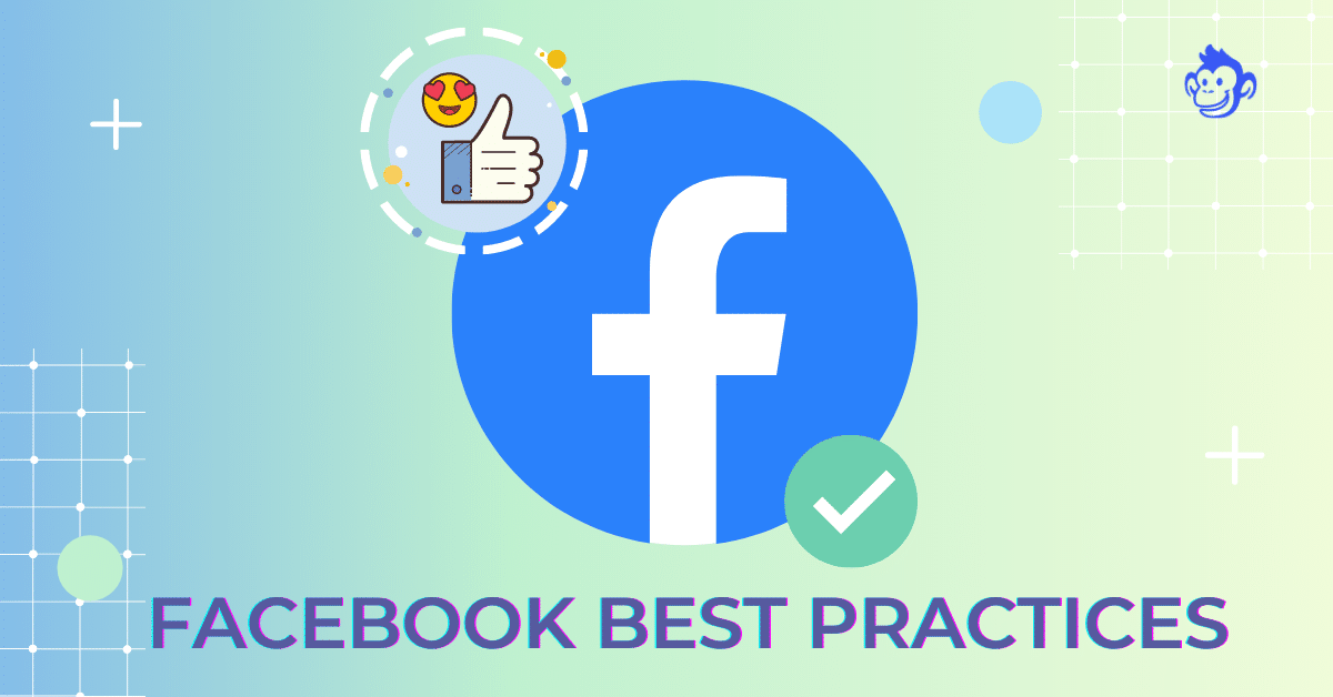 Best Practices for Facebook Users